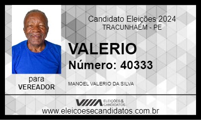 Candidato VALERIO 2024 - TRACUNHAÉM - Eleições