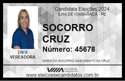 Candidato SOCORRO CRUZ 2024 - ILHA DE ITAMARACÁ - Eleições