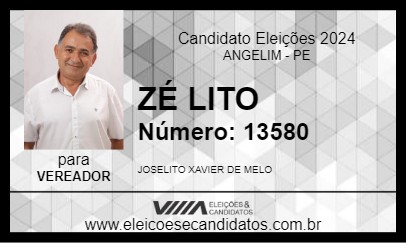 Candidato ZÉ LITO 2024 - ANGELIM - Eleições