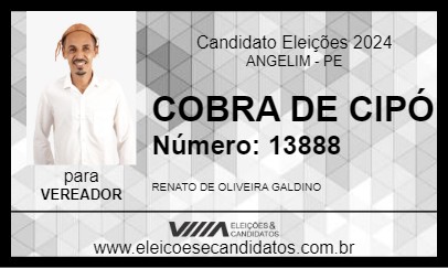 Candidato COBRA DE CIPÓ 2024 - ANGELIM - Eleições