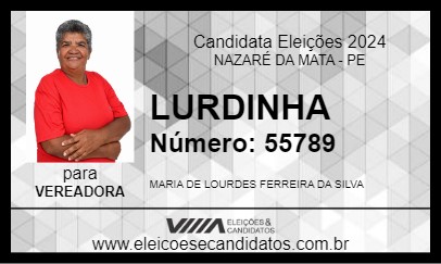 Candidato LURDINHA 2024 - NAZARÉ DA MATA - Eleições