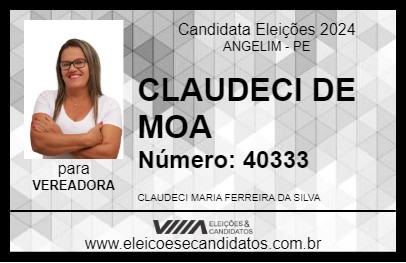 Candidato CLAUDECI DE MOA 2024 - ANGELIM - Eleições