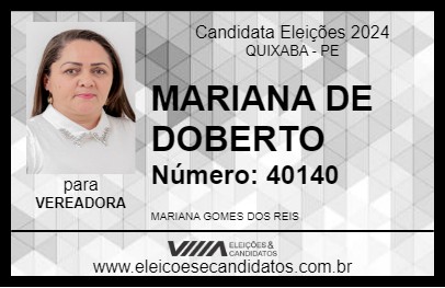 Candidato MARIANA DE DOBERTO 2024 - QUIXABA - Eleições