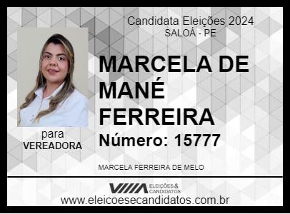 Candidato MARCELA DE MANÉ FERREIRA 2024 - SALOÁ - Eleições