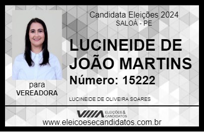 Candidato LUCINEIDE DE JOÃO MARTINS 2024 - SALOÁ - Eleições