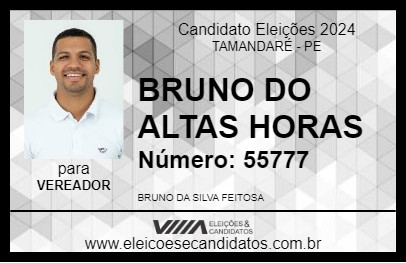 Candidato BRUNO DO ALTAS HORAS 2024 - TAMANDARÉ - Eleições