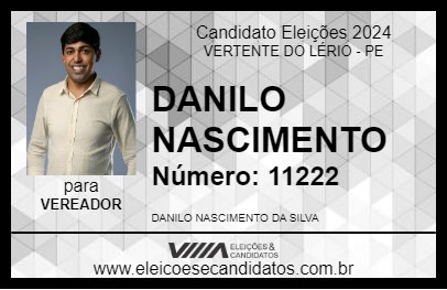 Candidato DANILO NASCIMENTO 2024 - VERTENTE DO LÉRIO - Eleições