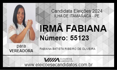 Candidato IRMÃ FABIANA 2024 - ILHA DE ITAMARACÁ - Eleições