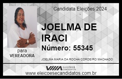 Candidato JOELMA DE IRACI 2024 - ILHA DE ITAMARACÁ - Eleições