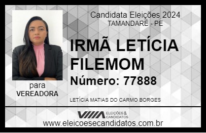 Candidato IRMÃ LETÍCIA FILEMOM 2024 - TAMANDARÉ - Eleições