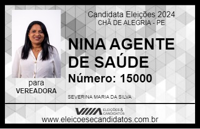 Candidato NINA AGENTE DE SAÚDE 2024 - CHÃ DE ALEGRIA - Eleições