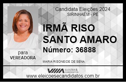 Candidato IRMÃ RISO SANTO AMARO 2024 - SIRINHAÉM - Eleições