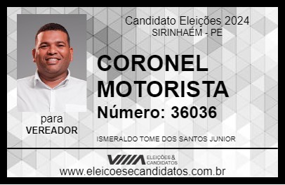 Candidato CORONEL MOTORISTA 2024 - SIRINHAÉM - Eleições