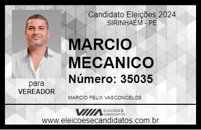 Candidato MARCIO MECANICO 2024 - SIRINHAÉM - Eleições