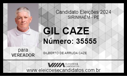 Candidato GIL CAZE 2024 - SIRINHAÉM - Eleições