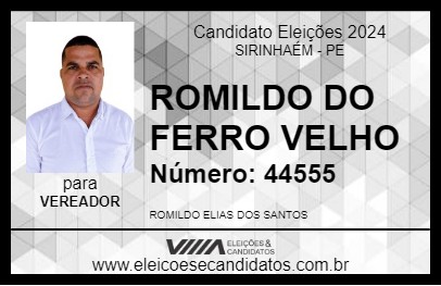 Candidato ROMILDO DO FERRO VELHO 2024 - SIRINHAÉM - Eleições