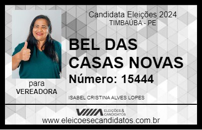 Candidato BEL DAS CASAS NOVAS 2024 - TIMBAÚBA - Eleições