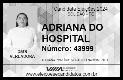 Candidato ADRIANA DO HOSPITAL 2024 - SOLIDÃO - Eleições