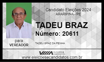 Candidato TADEU BRAZ  2024 - ARARIPINA - Eleições