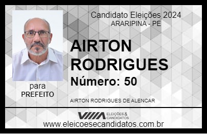 Candidato AIRTON RODRIGUES 2024 - ARARIPINA - Eleições