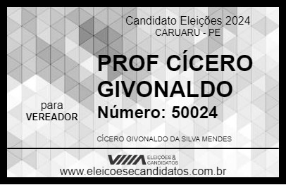 Candidato PROF CÍCERO GIVONALDO 2024 - CARUARU - Eleições