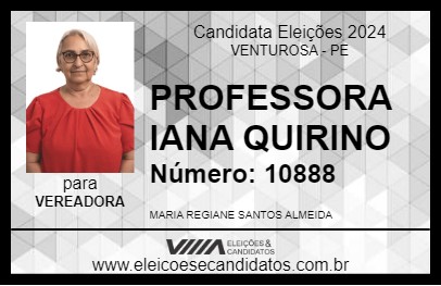 Candidato PROFESSORA IANA QUIRINO 2024 - VENTUROSA - Eleições