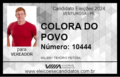 Candidato COLORA DO POVO 2024 - VENTUROSA - Eleições