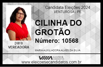 Candidato CILINHA DO GROTÃO 2024 - VENTUROSA - Eleições