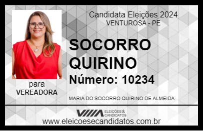 Candidato SOCORRO QUIRINO 2024 - VENTUROSA - Eleições