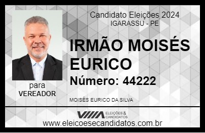 Candidato IRMÃO MOISÉS EURICO 2024 - IGARASSU - Eleições