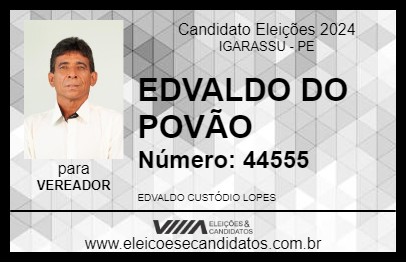 Candidato EDVALDO DO POVÃO 2024 - IGARASSU - Eleições