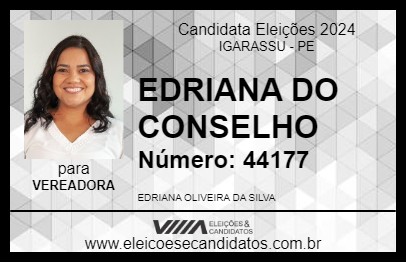 Candidato EDRIANA DO CONSELHO 2024 - IGARASSU - Eleições