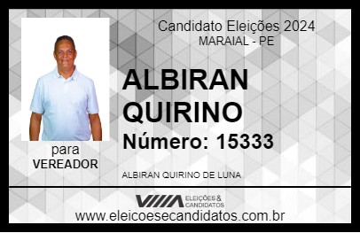 Candidato ALBIRAN QUIRINO 2024 - MARAIAL - Eleições