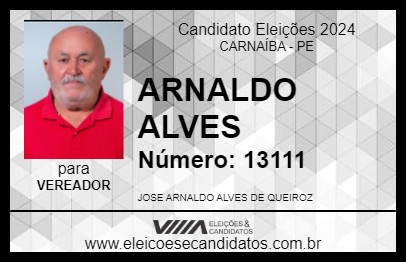 Candidato ARNALDO ALVES 2024 - CARNAÍBA - Eleições