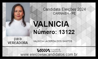 Candidato VALNICIA LACERDA 2024 - CARNAÍBA - Eleições