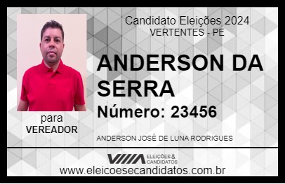 Candidato ANDERSON DA SERRA 2024 - VERTENTES - Eleições