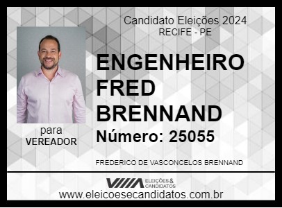 Candidato ENGENHEIRO FRED BRENNAND 2024 - RECIFE - Eleições