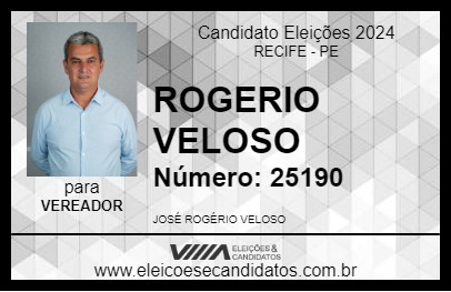 Candidato ROGERIO VELOSO 2024 - RECIFE - Eleições