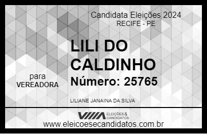 Candidato LILI DO CALDINHO 2024 - RECIFE - Eleições