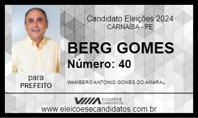 Candidato BERG GOMES 2024 - CARNAÍBA - Eleições