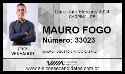 Candidato MAURO FOGO 2024 - CARPINA - Eleições