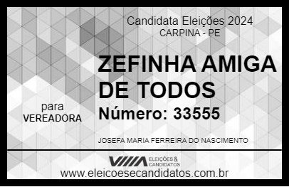 Candidato ZEFINHA AMIGA DE TODOS 2024 - CARPINA - Eleições