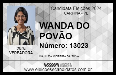 Candidato WANDA DO POVÃO 2024 - CARPINA - Eleições