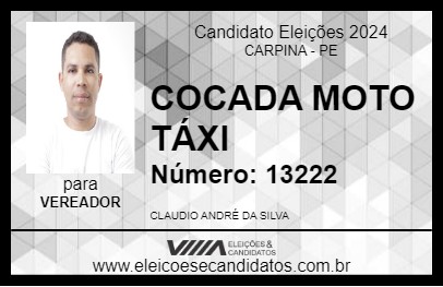 Candidato COCADA MOTO TÁXI 2024 - CARPINA - Eleições