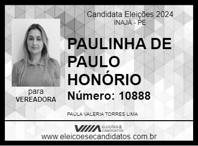 Candidato PAULINHA DE PAULO HONÓRIO 2024 - INAJÁ - Eleições