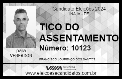 Candidato TICO DO ASSENTAMENTO 2024 - INAJÁ - Eleições