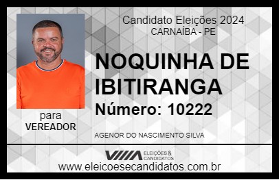 Candidato NOQUINHA DE IBITIRANGA 2024 - CARNAÍBA - Eleições