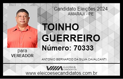 Candidato TOINHO GUERREIRO 2024 - AMARAJI - Eleições