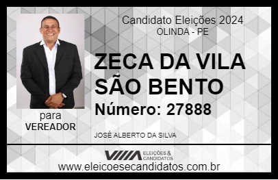 Candidato ZECA DA VILA SÃO BENTO 2024 - OLINDA - Eleições