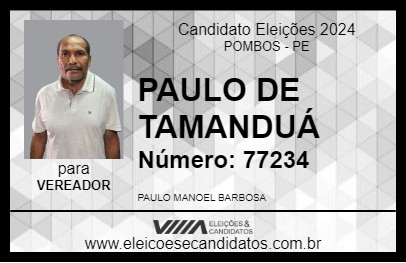 Candidato PAULO DE TAMANDUÁ 2024 - POMBOS - Eleições